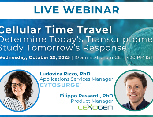 Live Webinar: Cellular Time Travel. Determine Today’s Transcriptome, Study Tomorrow’s Response